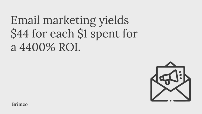Email marketing yields $44 for each $1 spent